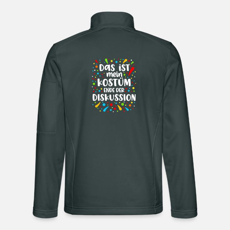 Das Ist Mein Kostüm Ende Der Diskussion Unisex Softshelljacke