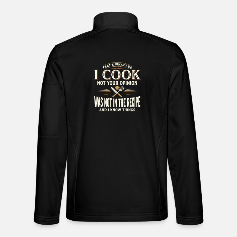Ich koche und weiß Dinge - Unisex Softshelljacke - Schwarz