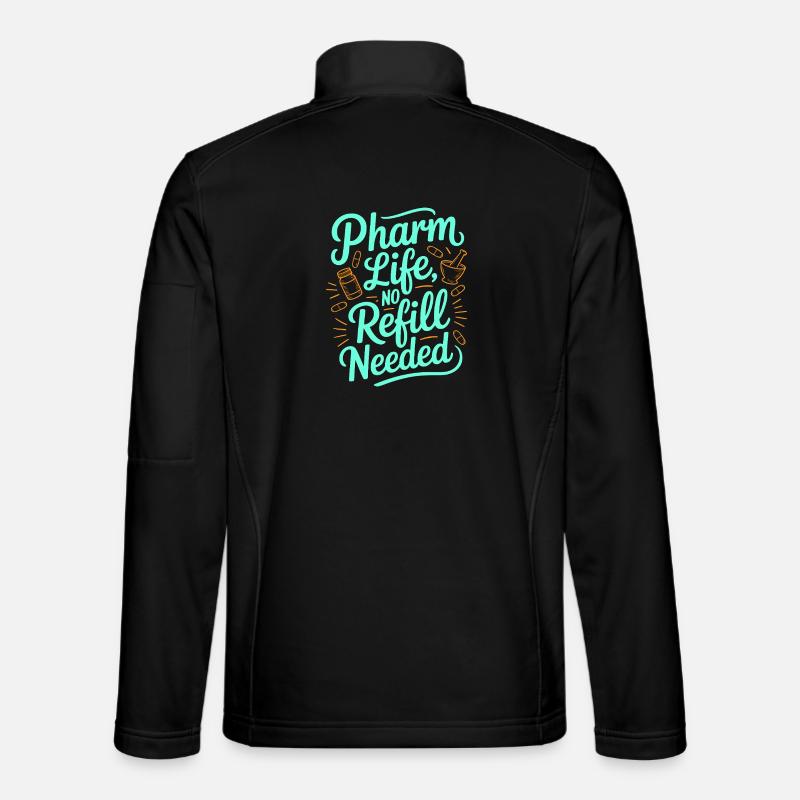 Hospital Pharmacist Pharm Life Medication Safety - Unisex Softshell Jacket - black