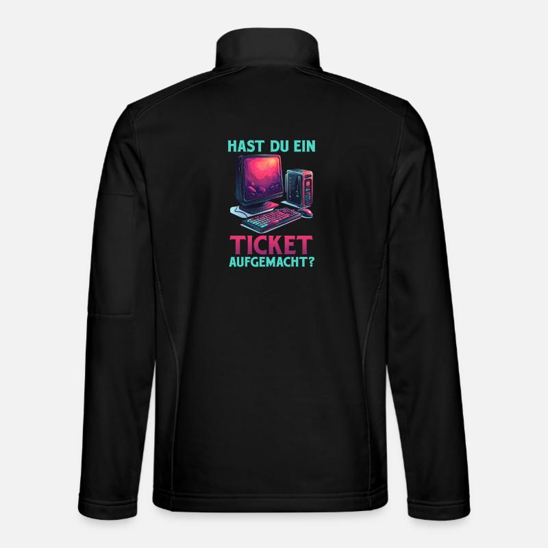 Support informatique AVEZ-VOUS OUVERT UN TICKET ? DRÔLE Veste en tissu softshell Unisexe