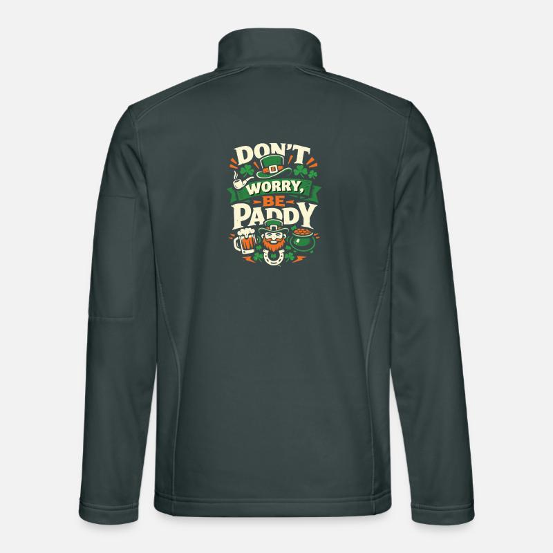 Don't Worry Be Paddy | St Patrick's Day Spruch Unisex Softshelljacke