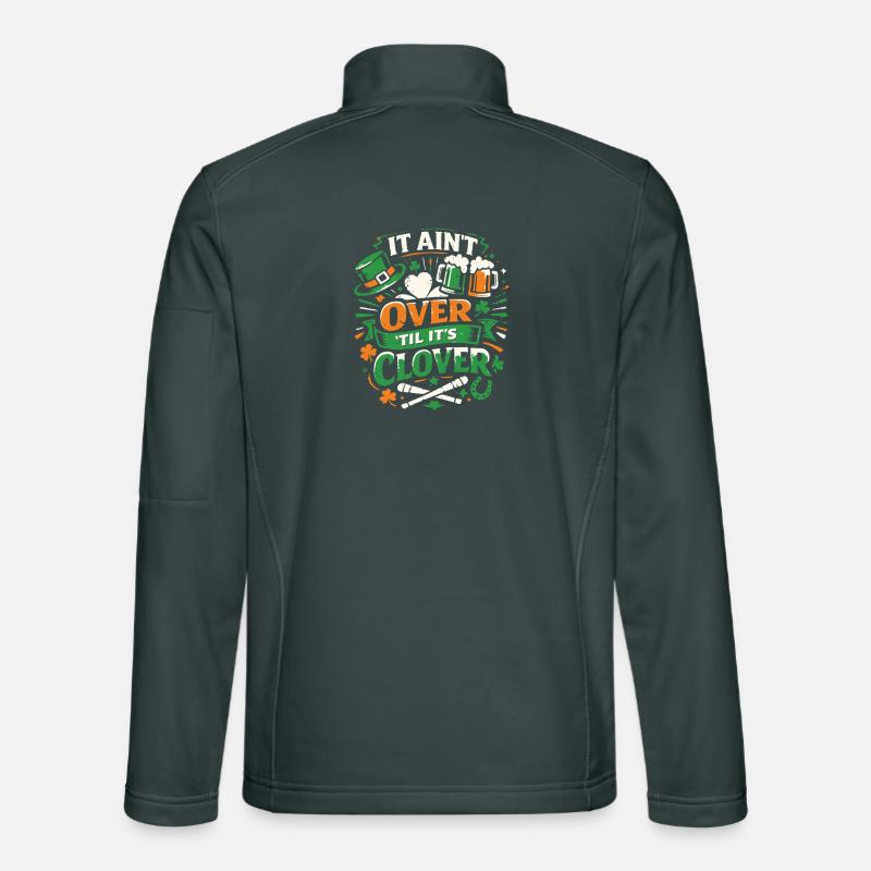 It ain't over til it's clover | St Patrick's Day Unisex Softshelljacke