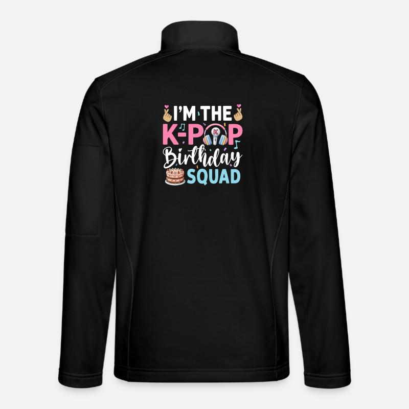Je suis l’équipe d’anniversaire K-Pop - Veste en tissu softshell Unisexe - noir