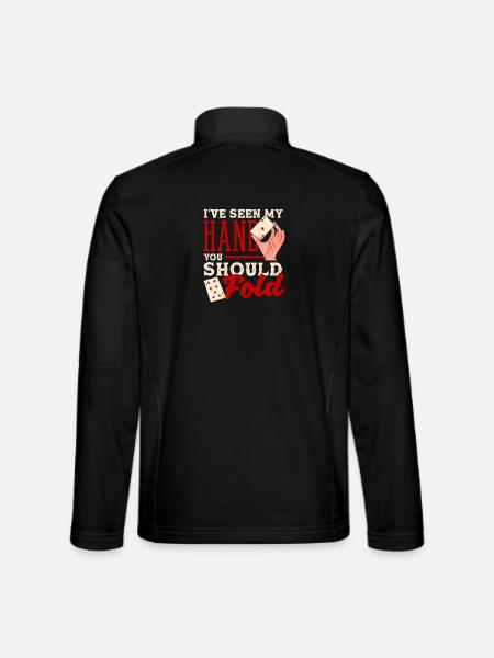 Vous devriez vous adapter au jeu de cartes Texas Holdem - Veste en tissu softshell Unisexe - noir - Dos