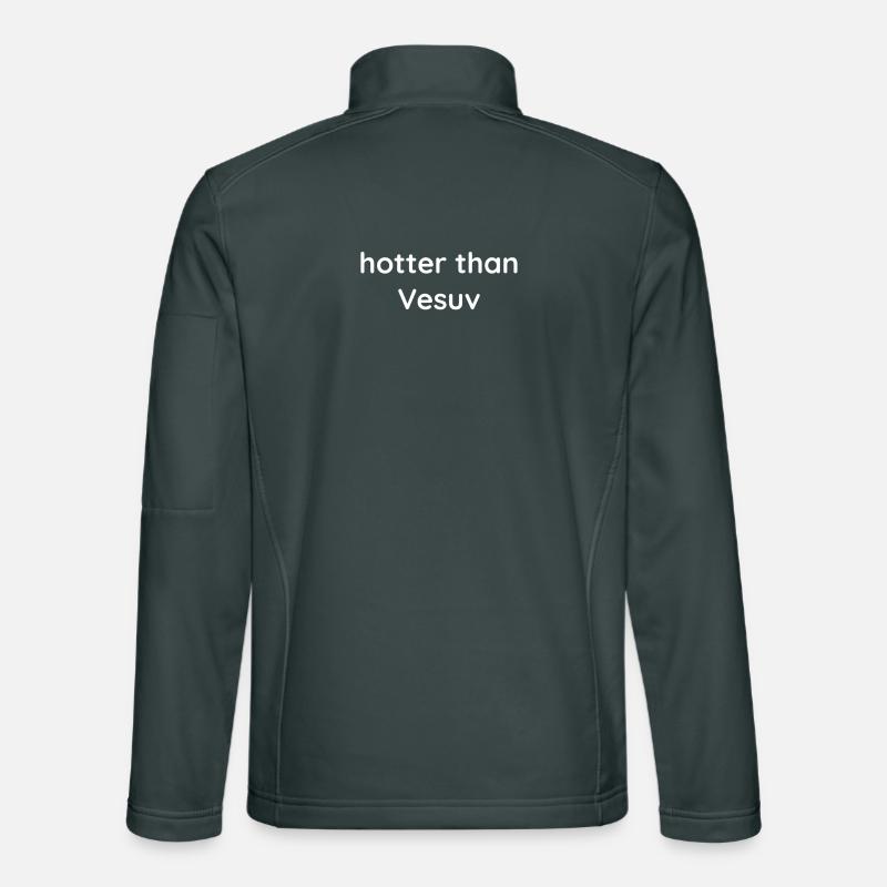 Souvenir du volcan Plus chaud que le Vésuve Veste en tissu softshell Unisexe