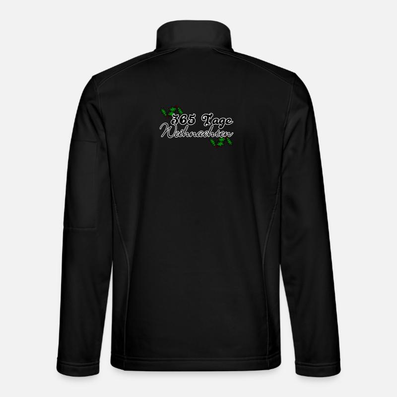 365 Tage Weihnachten Christmas Spruch - Unisex Softshelljacke - Schwarz