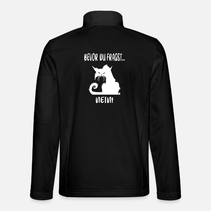 Bevor du fragst, Nein ! - Unisex Softshelljacke - Schwarz