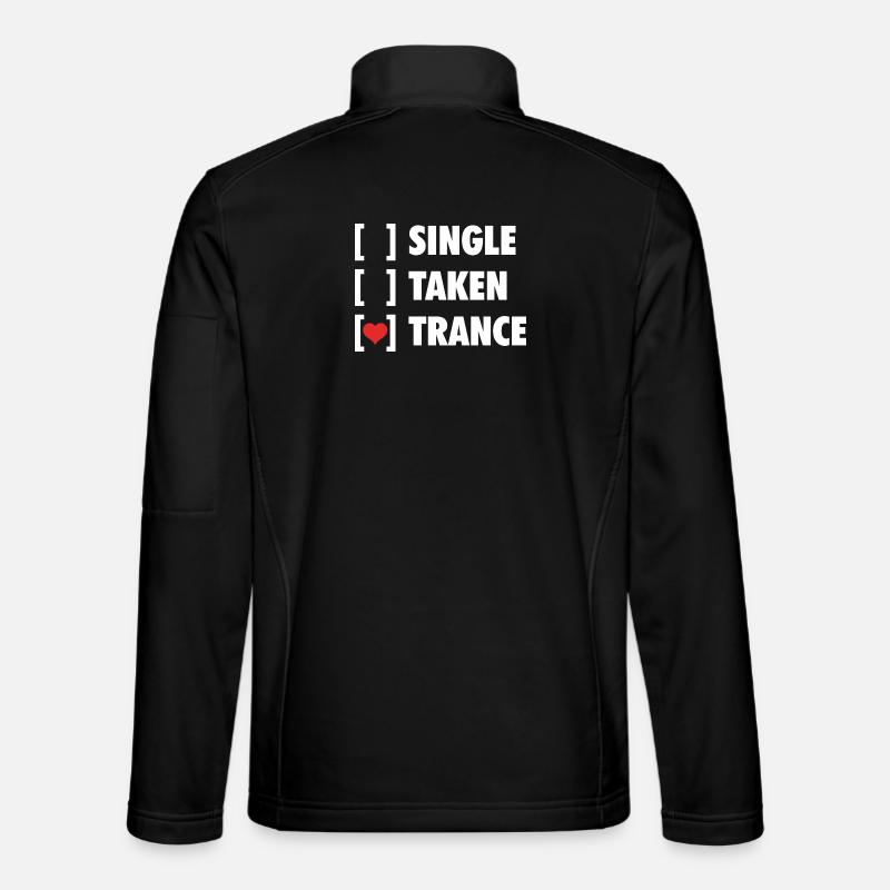 Single Taken Trance - Funny Shirt - Unisex Softshell Jacket - black
