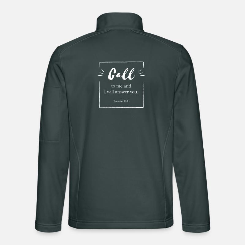 Call to me and I will answer you white Unisex Softshell Jacket