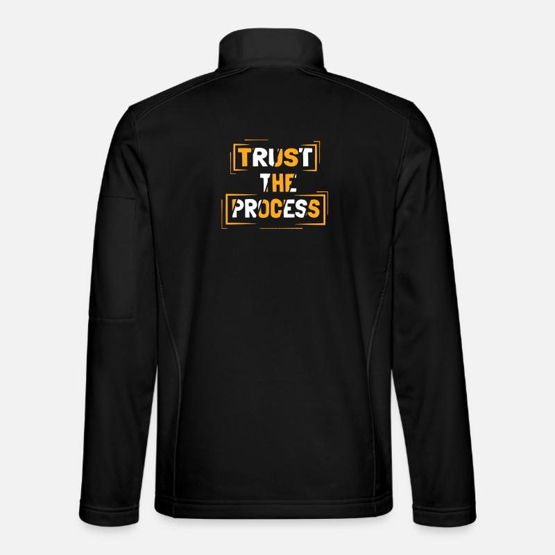 Trust the process Unisex Softshell Jacket