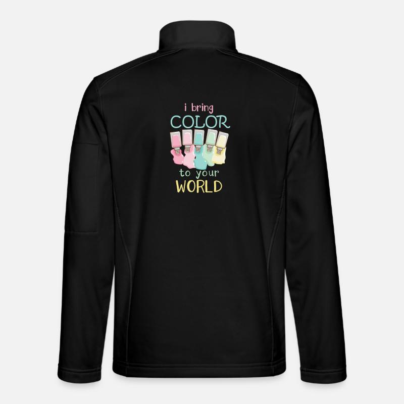 I bring color to your world Nail Tech Unisex Softshell Jacket