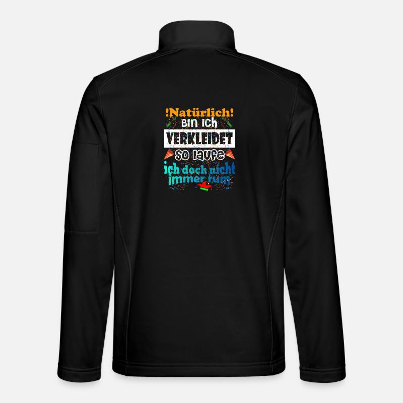 Kostüm Natürlich Verkleidet - Unisex Softshelljacke - Schwarz