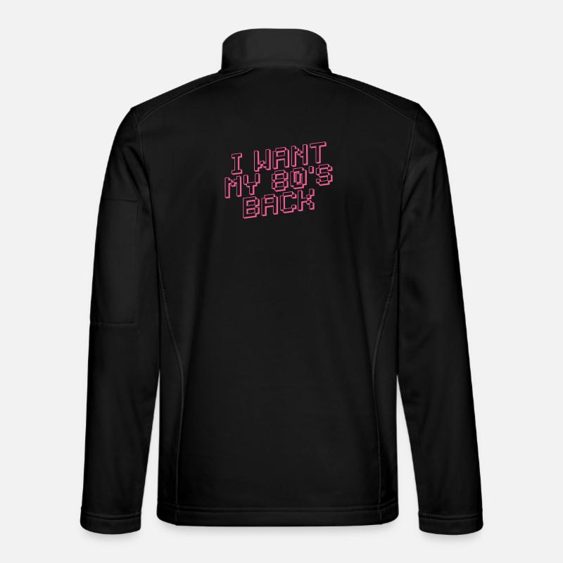 I WANT MY 80s BACK Retro - Unisex Softshell Jacket - black