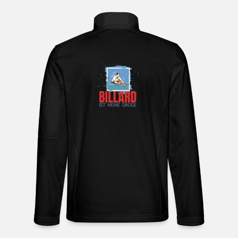 Billard ist meine Droge - Unisex Softshelljacke - Schwarz