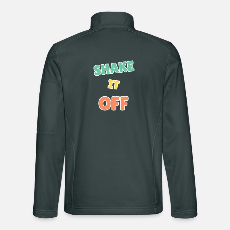 Lebendiges Shake It Off Motivationsdesign Unisex Softshelljacke