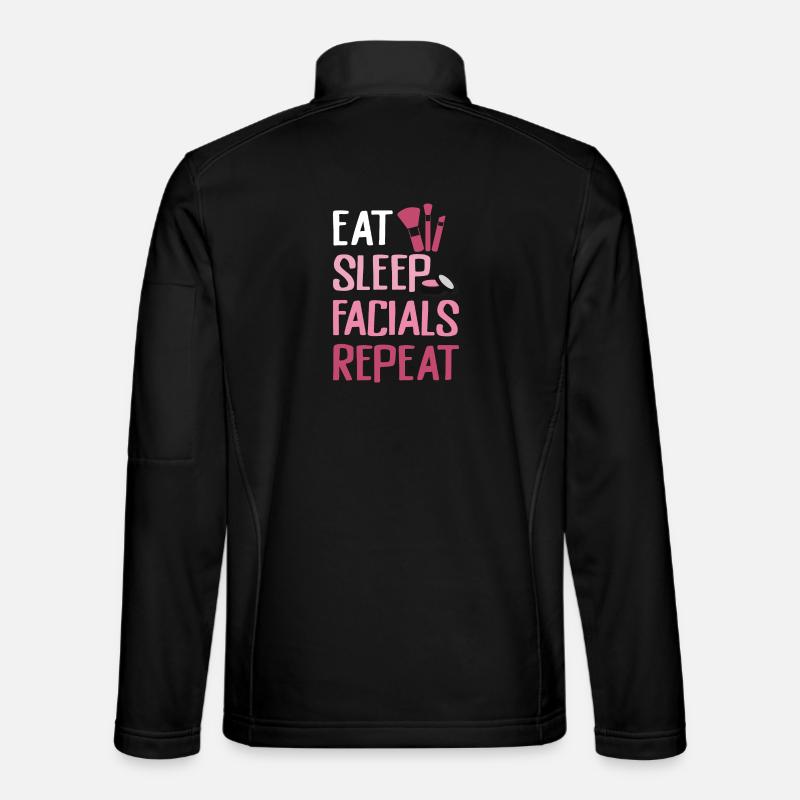 Eat Sleep Facials Repeat - Unisex Softshell Jacket - black