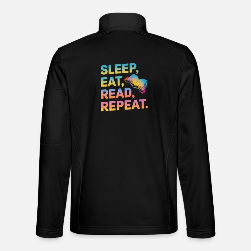 Sleep Eat Read Repeat - Unisex Softshell Jacket - black