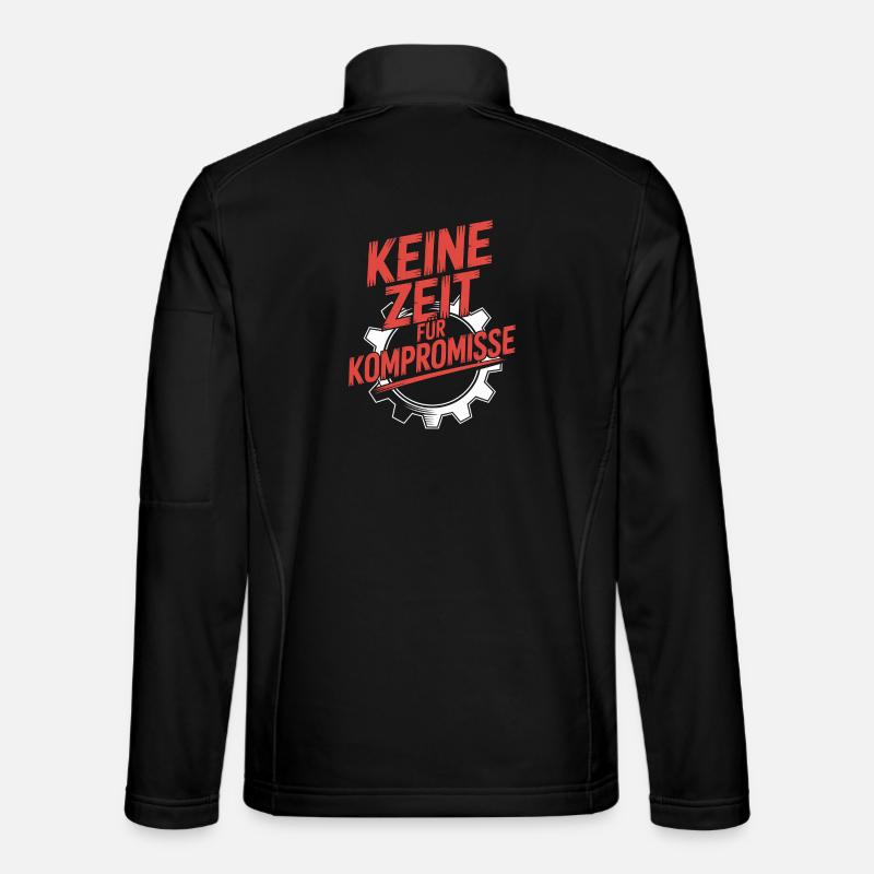 Keine Zeit fuer Kompromisse - Unisex Softshelljacke - Schwarz