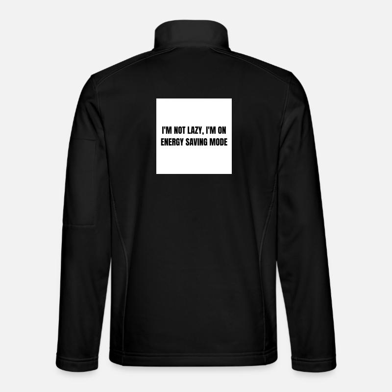 Energy-Saving Mode – Lazy Mode Activated - Unisex Softshell Jacket - black