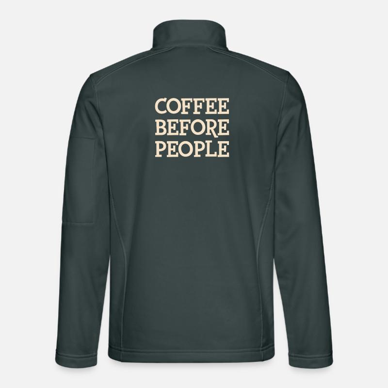 Le café avant les gens Conception typographique Veste en tissu softshell Unisexe