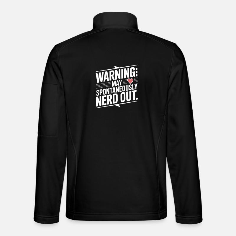 Warning May Spontaneously Nerd Out - Unisex Softshell Jacket - black