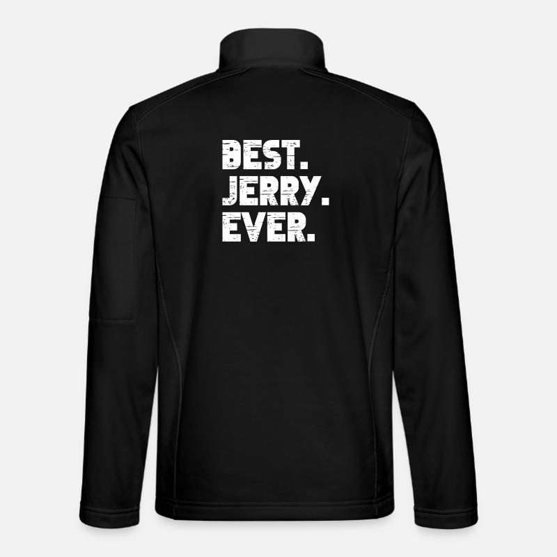 Best Jerry Ever Gift Saying - Unisex Softshell Jacket - black