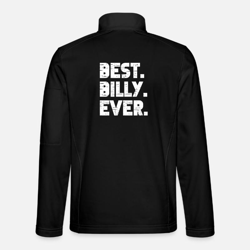 Best Billy Ever Geschenk Spruch - Unisex Softshelljacke - Schwarz