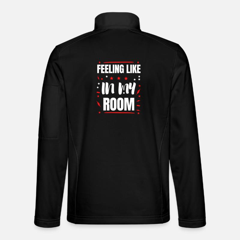 Feeling Like IN MY ROOM - Unisex Softshell Jacket - black