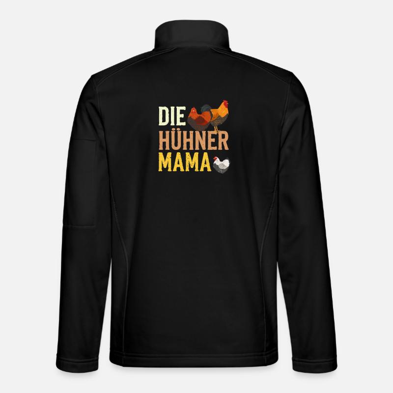 Die Hühner Mama Muttertag Mutterschaft Mama Unisex Softshelljacke
