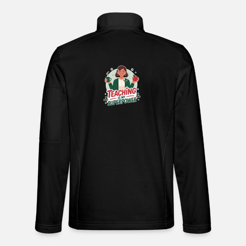 Teacher Christmas – Teaching Superpower - Unisex Softshell Jacket - black