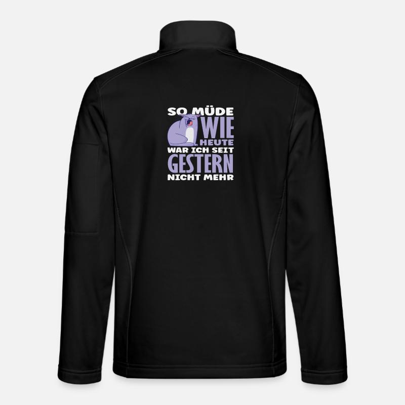 So müde wie heute Katze Spruch - Unisex Softshelljacke - Schwarz