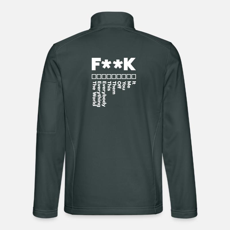 f**k it – rebellious statement design for the brave Unisex Softshell Jacket