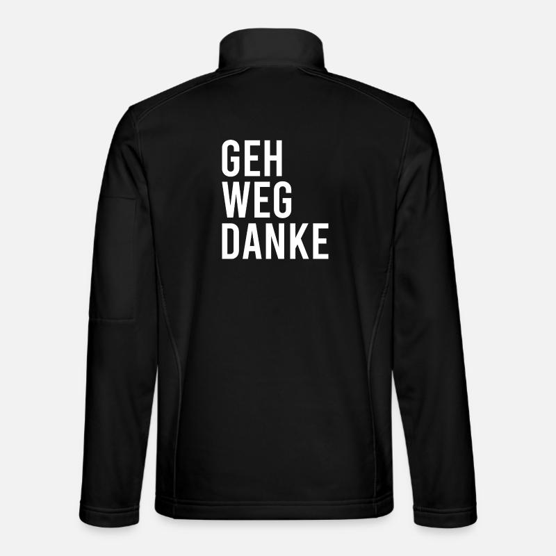 Geh weg danke - Unisex Softshelljacke - Schwarz