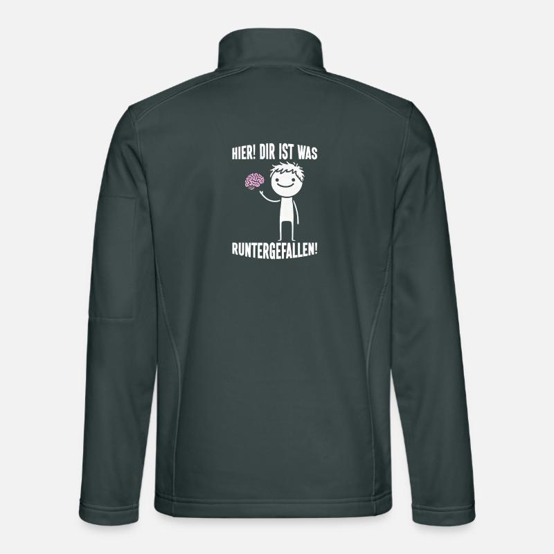 Here you fell down something sarcastic Unisex Softshell Jacket