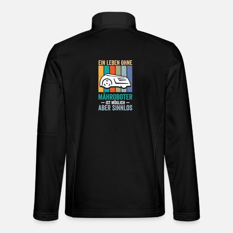 A life without robotic lawnmowers - Unisex Softshell Jacket - black