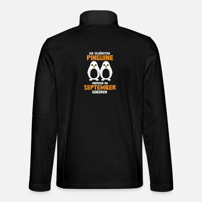 September Birthday Penguin Saying Funny - Unisex Softshell Jacket - black