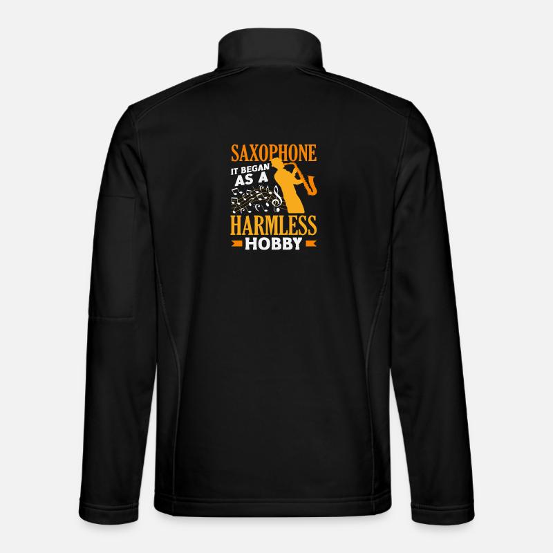 Saxophone It started as a hobby Funny saxophonist Unisex Softshell Jacket