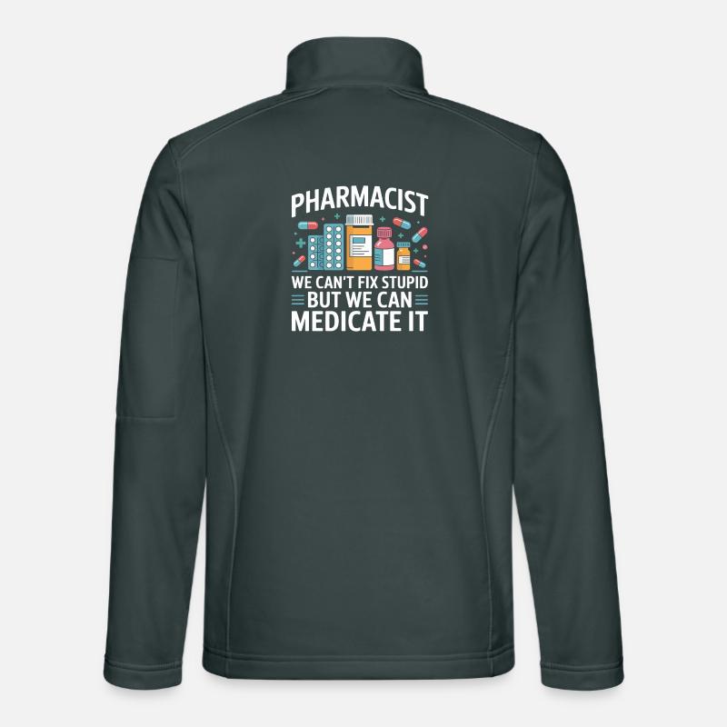 Pharmacist saying: Medicate It Unisex Softshell Jacket
