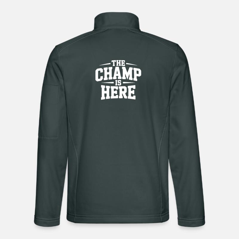 The Champ is Here Unisex Softshell Jacket