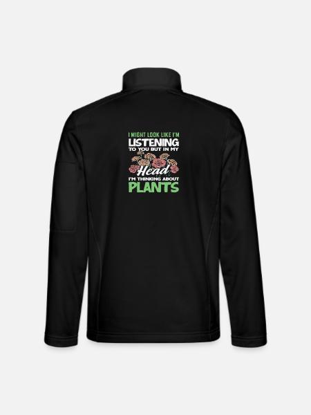 Ich Denke Über Pflanzen Nach Lustige Gärtnerin - Unisex Softshelljacke - Schwarz