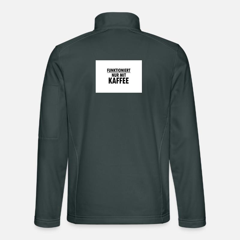 Works only with coffee Unisex Softshell Jacket