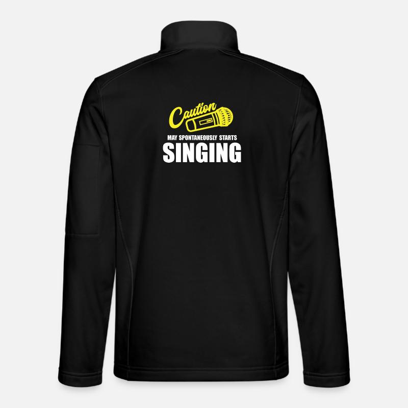 Caution My Spontaneity Starts Singing - Unisex Softshell Jacket - black