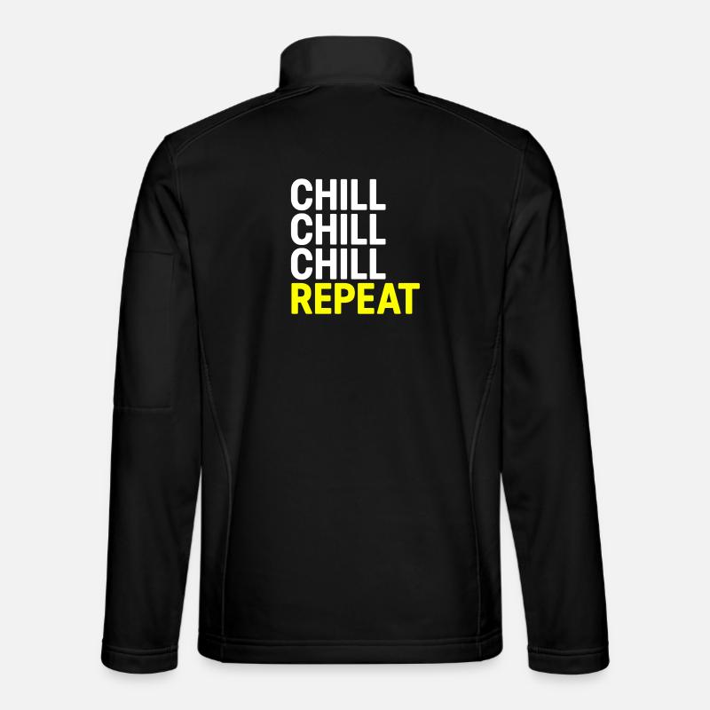 Chill Chill Chill Repeat - Unisex Softshell Jacket - black