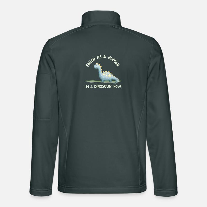 Failed as a Human – I'm a Dinosaur Now Unisex Softshell Jacket