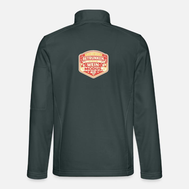 Weinmodus: Nicht Betrunken Sticker Unisex Softshelljacke