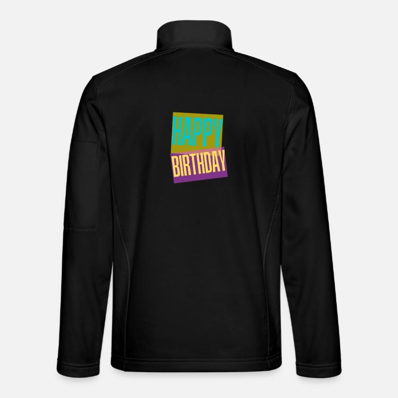 Happy Birthday - Unisex Softshell Jacket - black