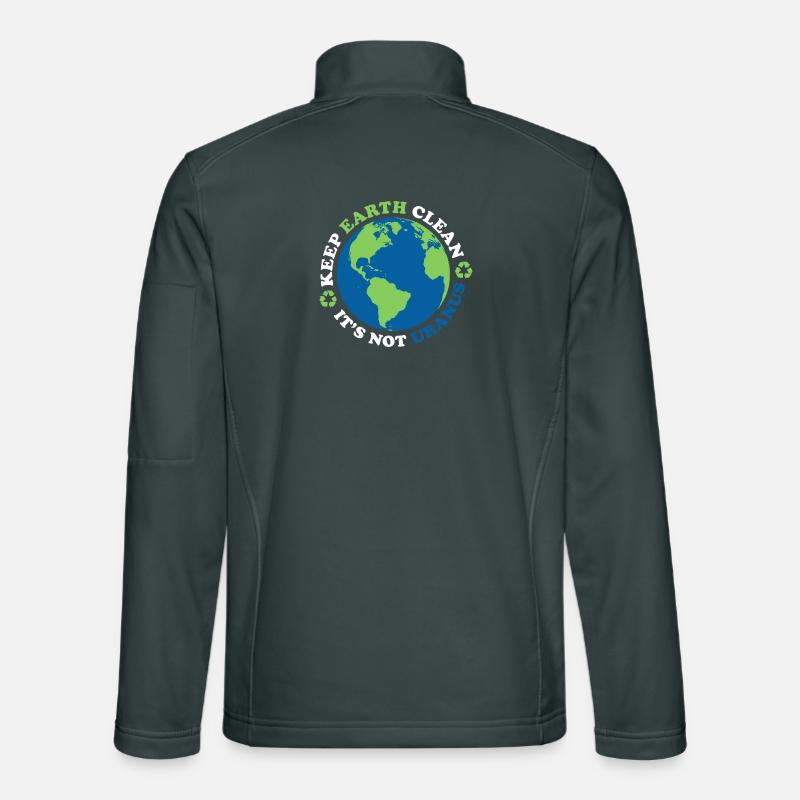 Keep The Earth Clean, It's Not Uranus Unisex Softshell Jacket