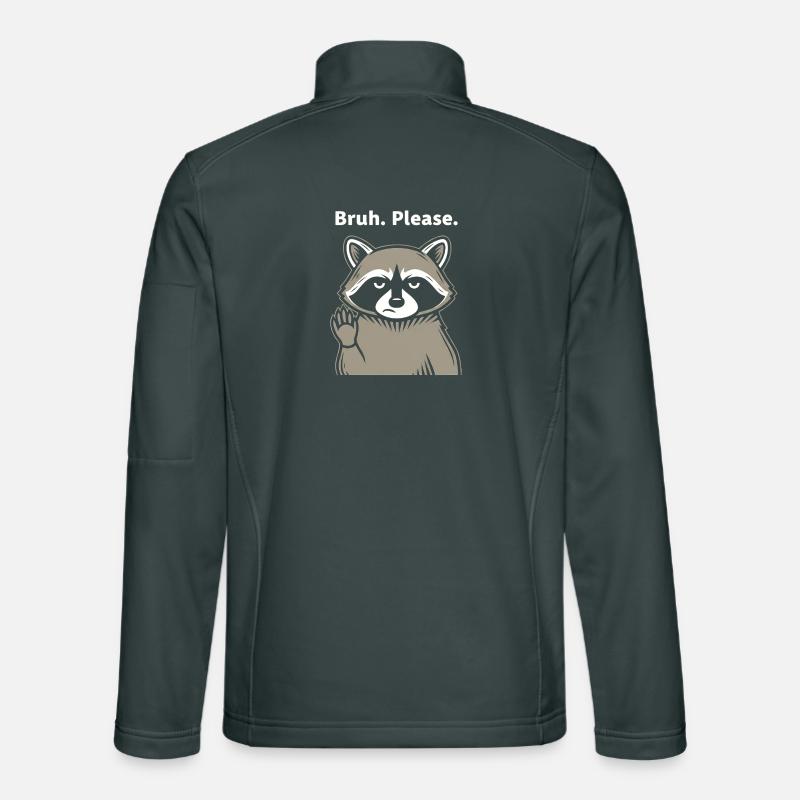 Bruh Please Raccoon Meme Unisex Softshell Jacket