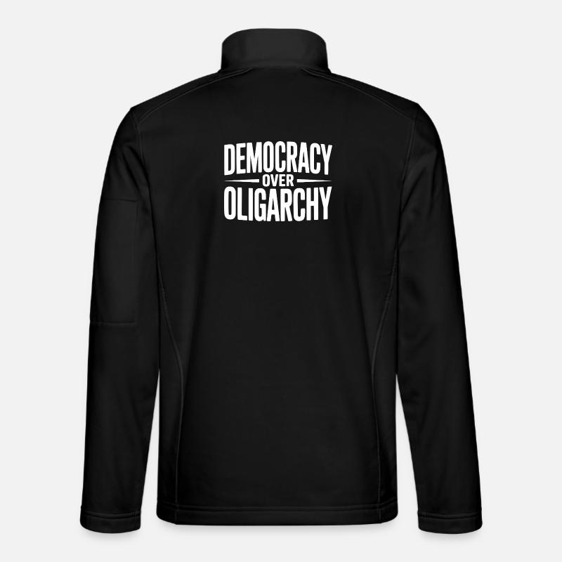 Democracy over Oligarchy - Unisex Softshell Jacket - black