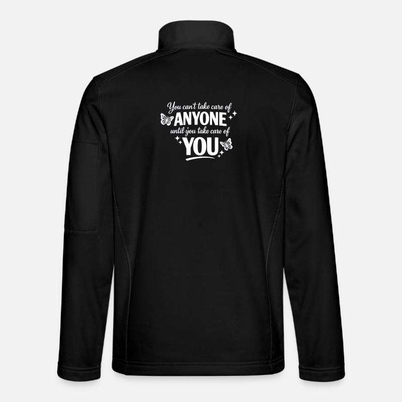 Self-Care First - Quote - Unisex Softshell Jacket - black